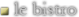 Le Bistro